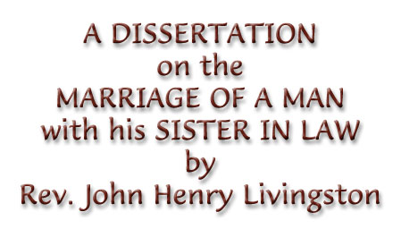 A Dissertation on Marriage by Rev. John Henry Livingston