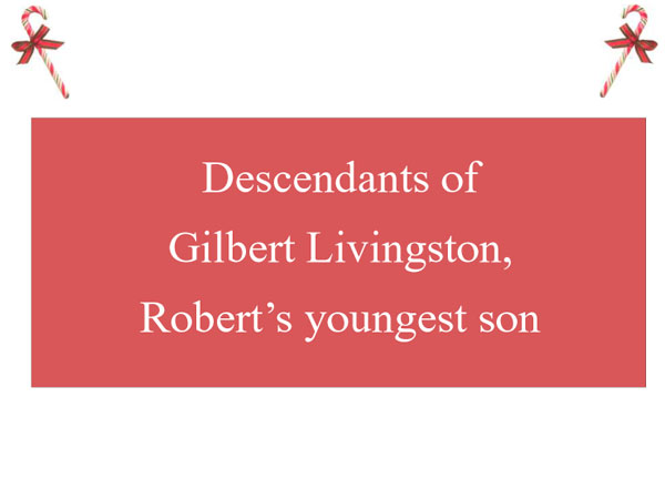 Gilbert Livingston's Descendants