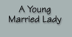 Young Married Lady